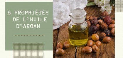 5 properties of Argan Oil: A natural beauty treatment.